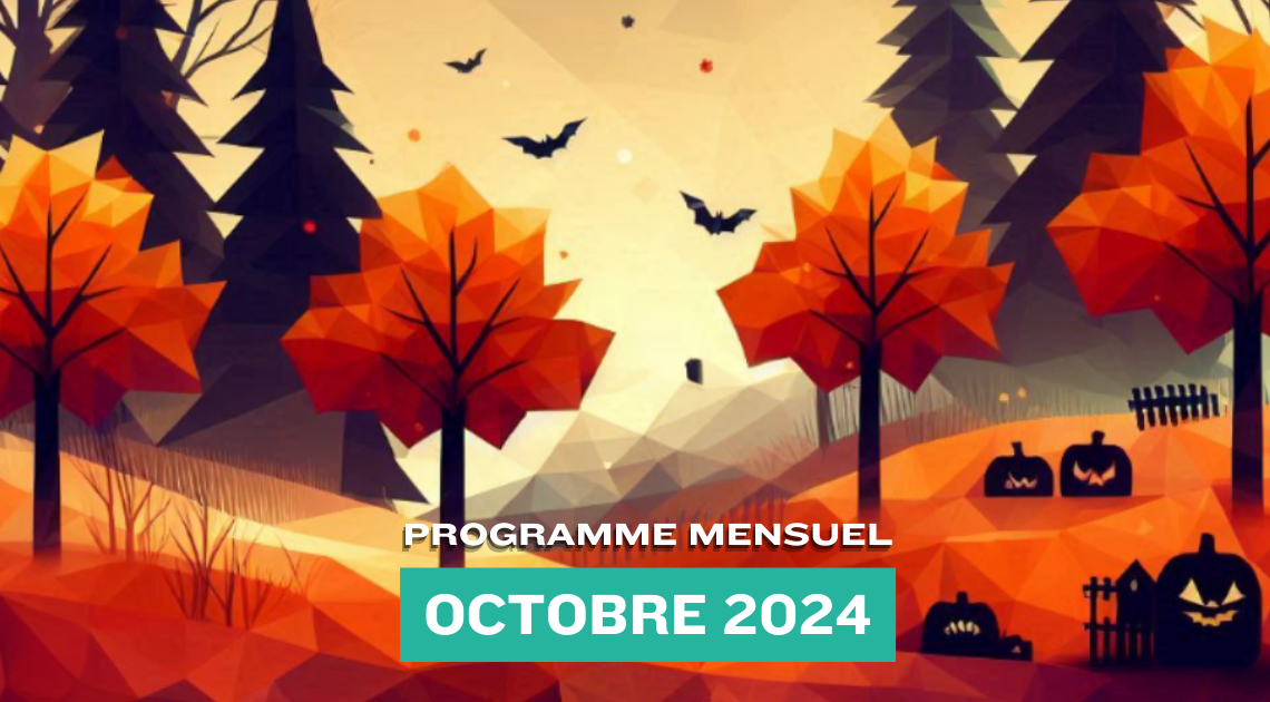 Programme mensuel octobre 2024